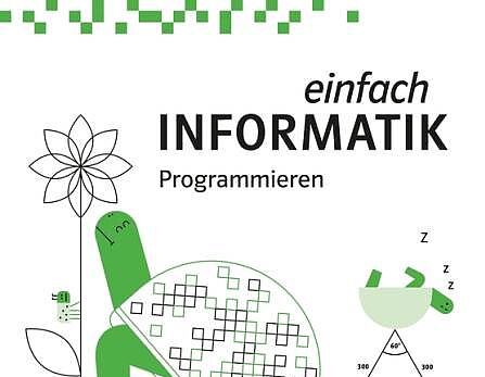 Einfach Informatik 5/6 – Programmieren 